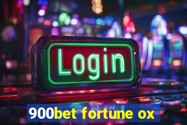 900bet fortune ox
